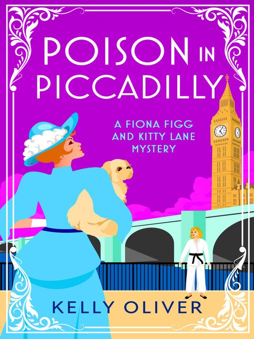 Title details for Poison in Piccadilly by Kelly Oliver - Available